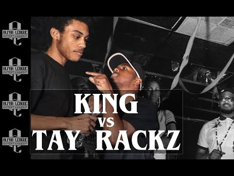 King vs Tay Rackz