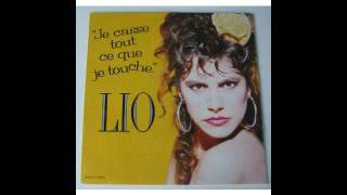 LIO : JE CASSE TOUT CE QUE JE TOUCHE (MAXI 45 TOURS)