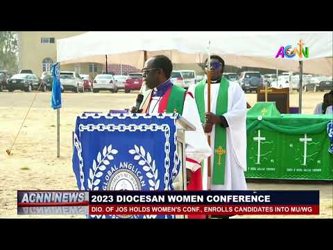 THE ANGLICAN DIOCESE OF JOS HOLDS WOMEN’S CONFERENCE AND ENROLLS CANDIDATES INTO MU/WG.