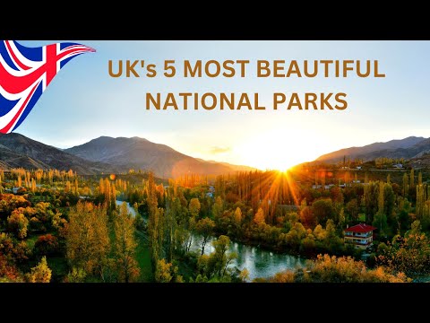 UK's Most Beautiful National Parks: Top 5 Must-See Destinations#uk  National Parks