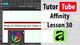 Affinity - Lesson 30 - Selection Tool