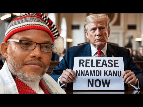 Donald Trump Sends Messages To Nigeria Over Nnamdi Kanu’s Release
