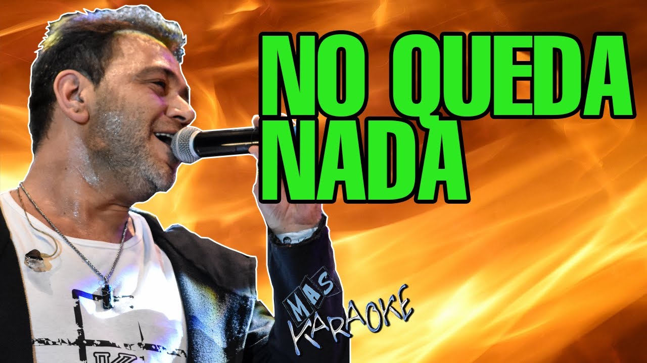 No Queda Nada