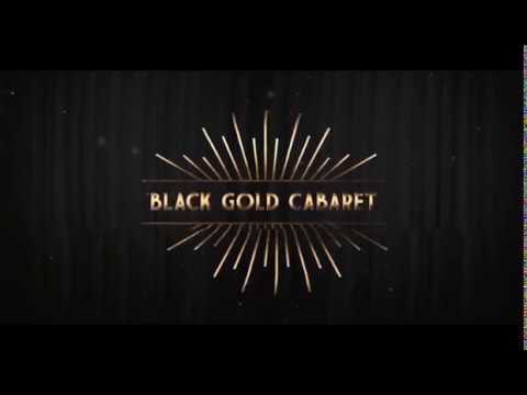 Black Gold Cabaret