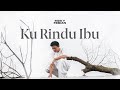 Rizky Febian - Ku Rindu Ibu