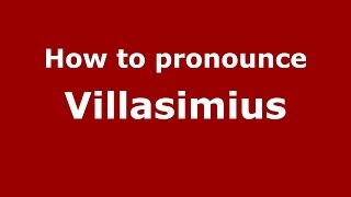 How to pronounce Villasimius