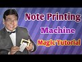 Note Printing Machine Tutorial