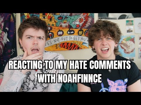 REACTING TO MY HATE COMMENTS WITH @NOAHFINNCE