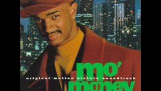 Mo' Money Soundtrack - Money Can't Buy You Love