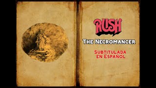 RUSH - The Necromancer - Subtitulada en Español