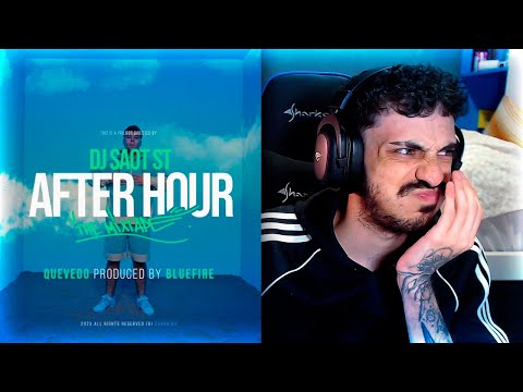 REACCIÓN a QUEVEDO #49 AFTER HOUR THE MIXTAPE | ÉPICO 🤩