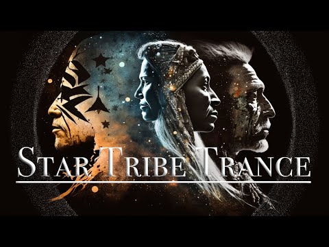 { Star Tribe Trance } - Downtempo - Tribal Space Beats - Shamanic Ambient - 432 Hz