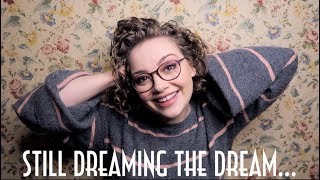 Still Dreaming The Dream...!