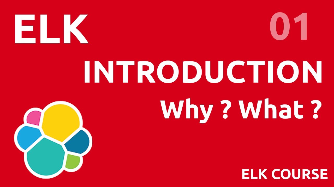 Introduction : why ? what ? - #ELK 01
