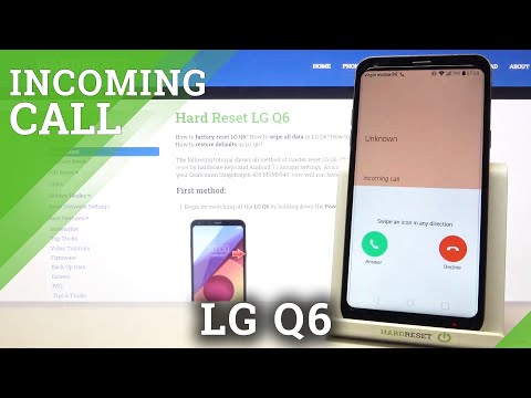 Incoming Call LG Q6 – Call Animation & Default Ringtone