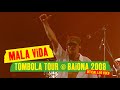 Manu Chao - Mala Vida (Tombola Tour @ Baiona 2008) [Official Live Video]