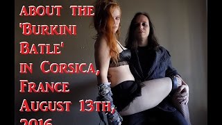 Media Lies - 'Burkini Battle' in Corsica, France, August 13th, 2016