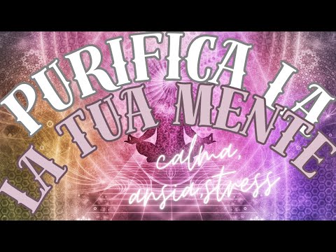 🎵Rilassamento Profondo:🔯 Purifica la tua Mente,❤️ Calma Ansia e Stress. Meditazione da 5 minuti‼️❗