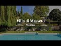 Villa Di Masseto Luxury Villa Rental Near Florence Tuscany Tuscany Now More