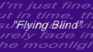 Flying Blind