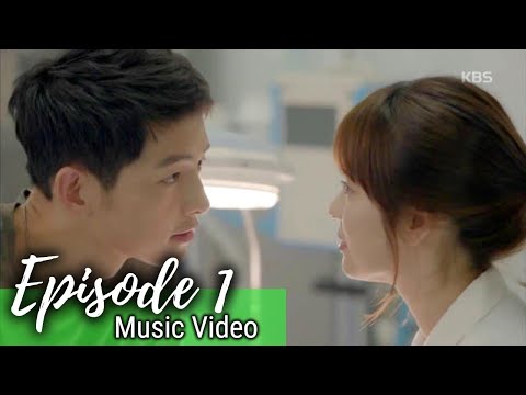 Descendants of The Sun Episode 1 Music Video