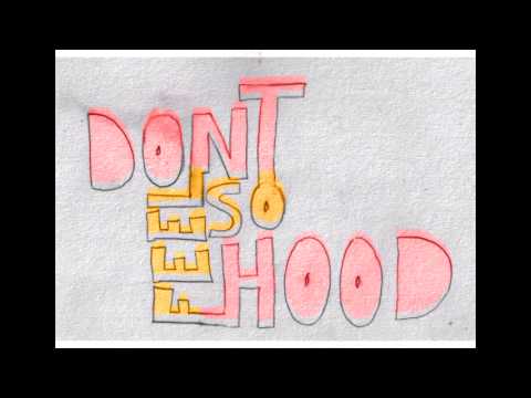 Dont Feel So Hood - (Lupe Fiasco - Hood Now remix)