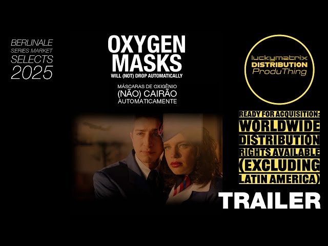 Trailer Oxygen Masks will (not) drop automatically (2025)