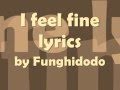 The Beatles - I feel fine - Lyrics 