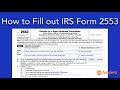 How to Fill out IRS Form 2553: Easy-to-Follow Instructions