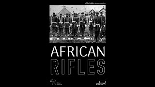 African Rifles Documentary Trailer