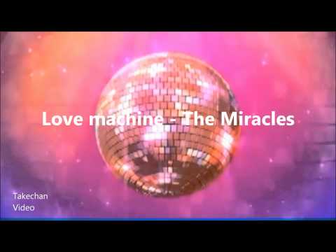 Love machine [HQ-Audio] - The Miracles