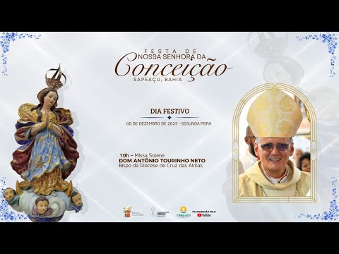Festa em louvor a Nossa Senhora da Conceição 2025 - Sapeaçu - BA
