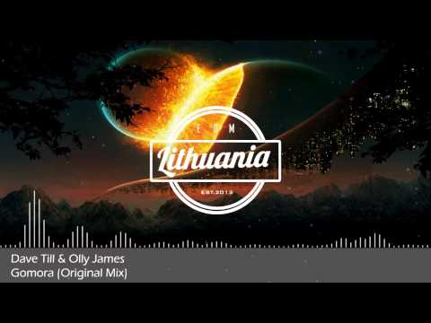 Dave Till & Olly James - Gomora (Original Mix)