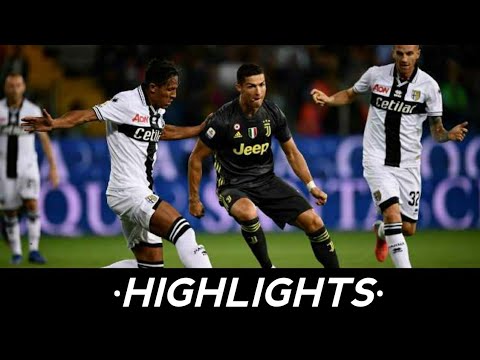 Parma vs Juventus 1-2 Highlights 2018