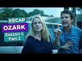 Ozark: Season 4 Part 2 RECAP