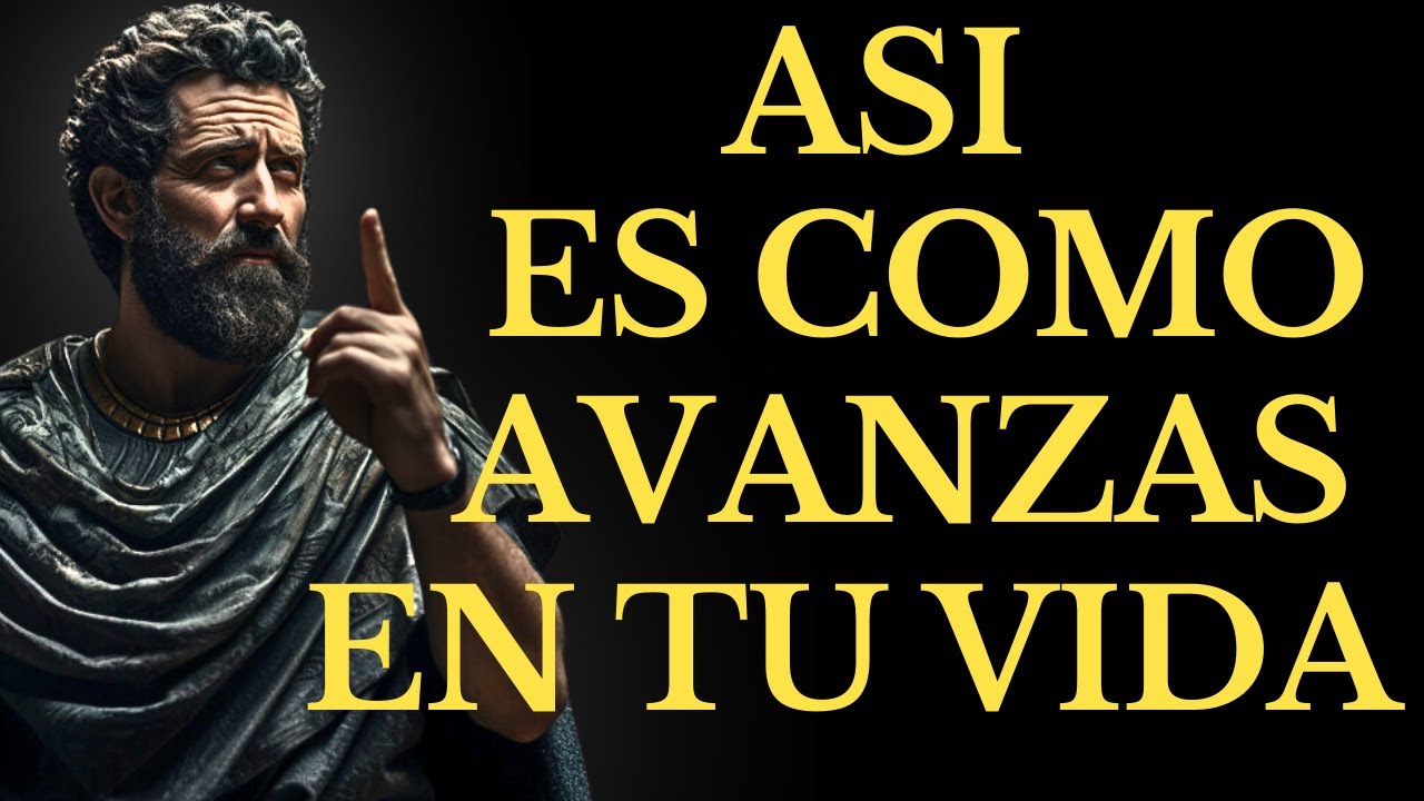 "13LECCIONES  para ACELERAR tu PROGRESO en la VIDA y TRANSFORMARTE - ESTOICISMO