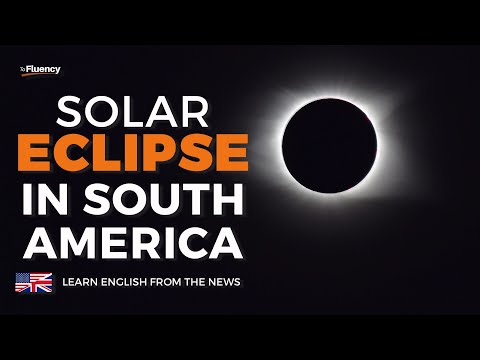 Learn English: Eclipse in South America (Advanced Vocabulary)