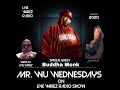 WU WEDNESDAY Buddah Monk PT 1