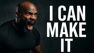 I CAN MAKE IT - Powerful Motivational Speech by Coach Pain.