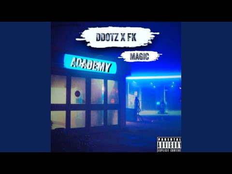 Magic (feat. Ddotz & FK)