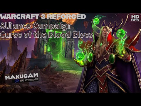 Warcraft 3 Reforged (Classic) Alliance Campaign (Hard) - Gameplay Walkthrough No Commentary