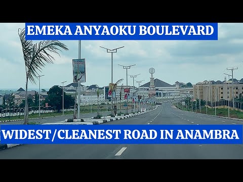 THE WIDEST AND CLEANEST ROAD IN ANAMBRA STATE (EMEKA ANYAOKU BOULEVARD) AND ONGOING DEMOLITIONS.