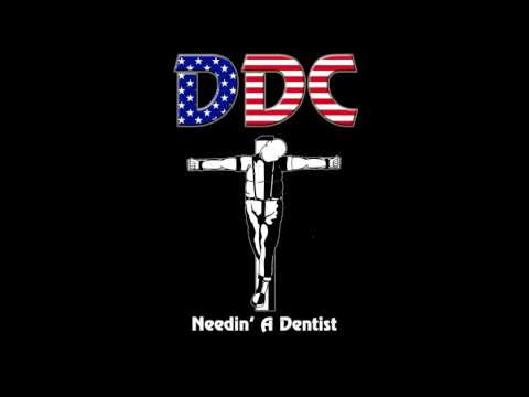 DDC Drink & Destroy Crew - Needin' A Dentist (Fatskins cover featuring Mike Oxley)