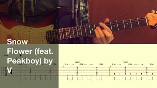 Download lagu Snow Flower (feat. Peakboy) by V / Guitar Tutorial / Tabs   Chords mp3