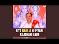 Sita Ram Ji Ki Pyari Rajdhani Lage Live