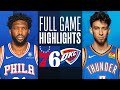 76ERS at THUNDER | FULL GAME HIGHLIGHTS | November 25, 2023
