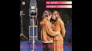 Al Bano &amp; Romina Power - Che Angelo Sei