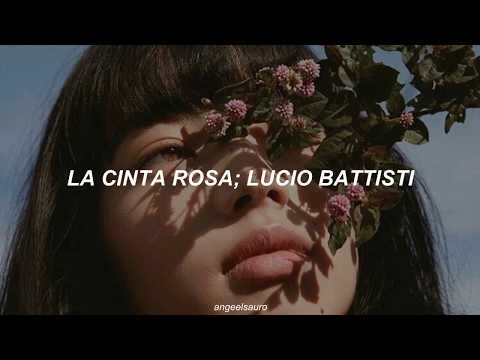La Cinta Rosa - Lucio Battisti (Letra)