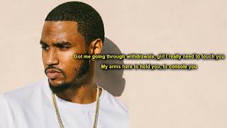 Trey Songz - Still Scratchin&#39; Me Up (Lyrics)