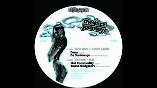 Da Sunlounge - New York To Down South (Sunroof's Jammed Rework)